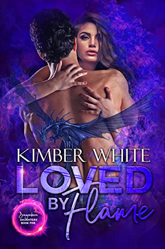 Loved by Flame (Dragonborn Daughters #5)