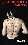 JUGARAS BIEN TU P...
