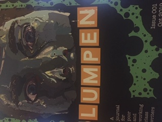 Lumpen: A Journal for Poor and Working Class Writers, Issue 001, October 2019
