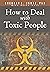 How to Deal with Toxic People
