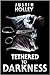 Tethered to Darkness