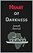 Heart of Darkness