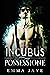 Possessione (L'Incubus Vol. 2)
