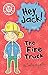 The Fire Truck (Hey Jack!)