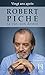ROBERT PICHÉ ma vie, mon destin (French Edition)