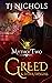 Greed and Other Dangers (My...