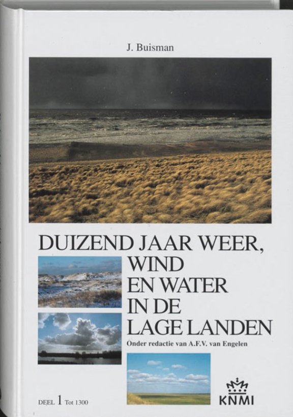 Duizend jaar weer, wind en water in de Lage Landen 1 tot 1300