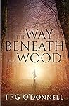 The Way Beneath T...