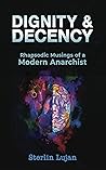 Dignity & Decency...
