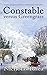 Constable Versus Greengrass (A Constable Nick Mystery)