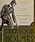 The New Annotated Sherlock Holmes: Volume I