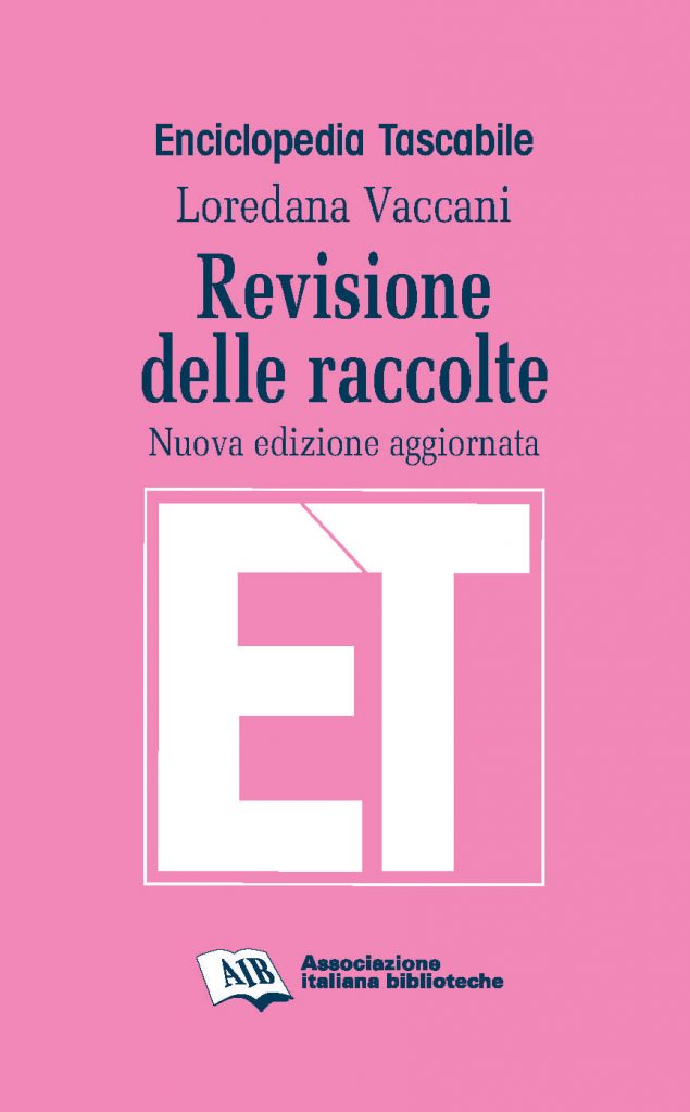 Revisione delle raccolte. Nuova edizione aggiornata (Paperback)