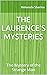 THE LAURENCE’S MYSTERIES by Himanshi Sharma