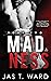 Madness: Book Two of The Grid Series