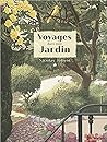 Voyages dans mon jardin by Nicolas Jolivot