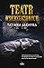 Teatr Wskrzeszonych
