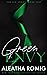 Green Envy (Sin, #2)