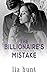 The Billionaire's Mistake (The Intern)