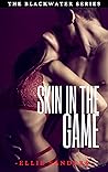 Skin in the Game by Ellie Sanders