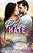 Perfect Hate (Mason Creek, ...