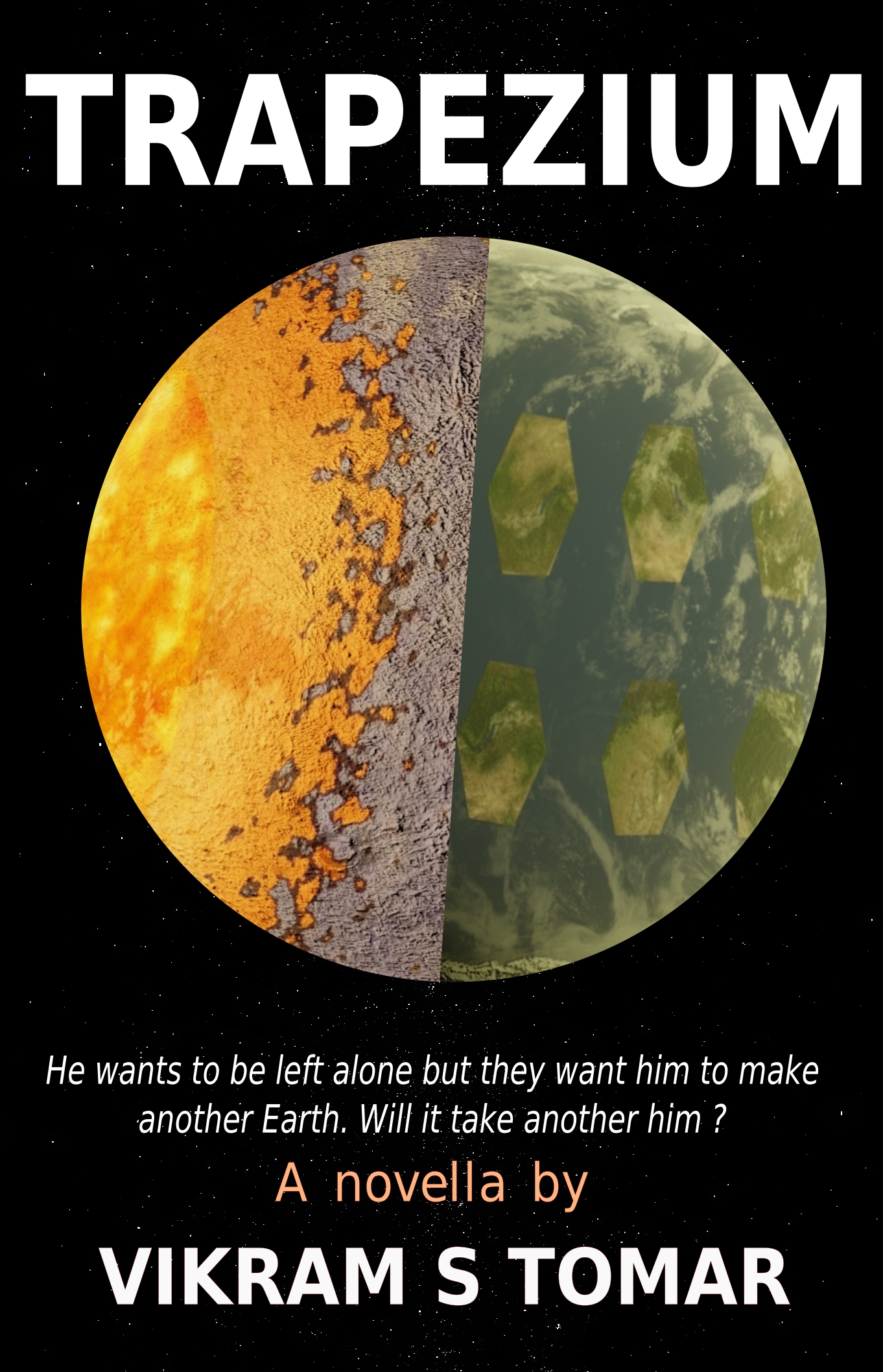 TRAPEZIUM: He wants to be left alone but they want him to make another Earth.
