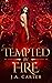 Tempted by Fire (Blood Oath...