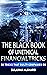 The Black Book of Unethical Financial Tricks: 50 Tricks that Guilty Companies Do