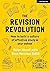 The Revision Revolution: How to build a culture of effective study in your school