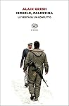 Israele, Palestina by Alain Gresh