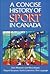 A Concise History of Sport in Canada