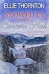 Snowed in at the Concert Hall by Ellie Thornton