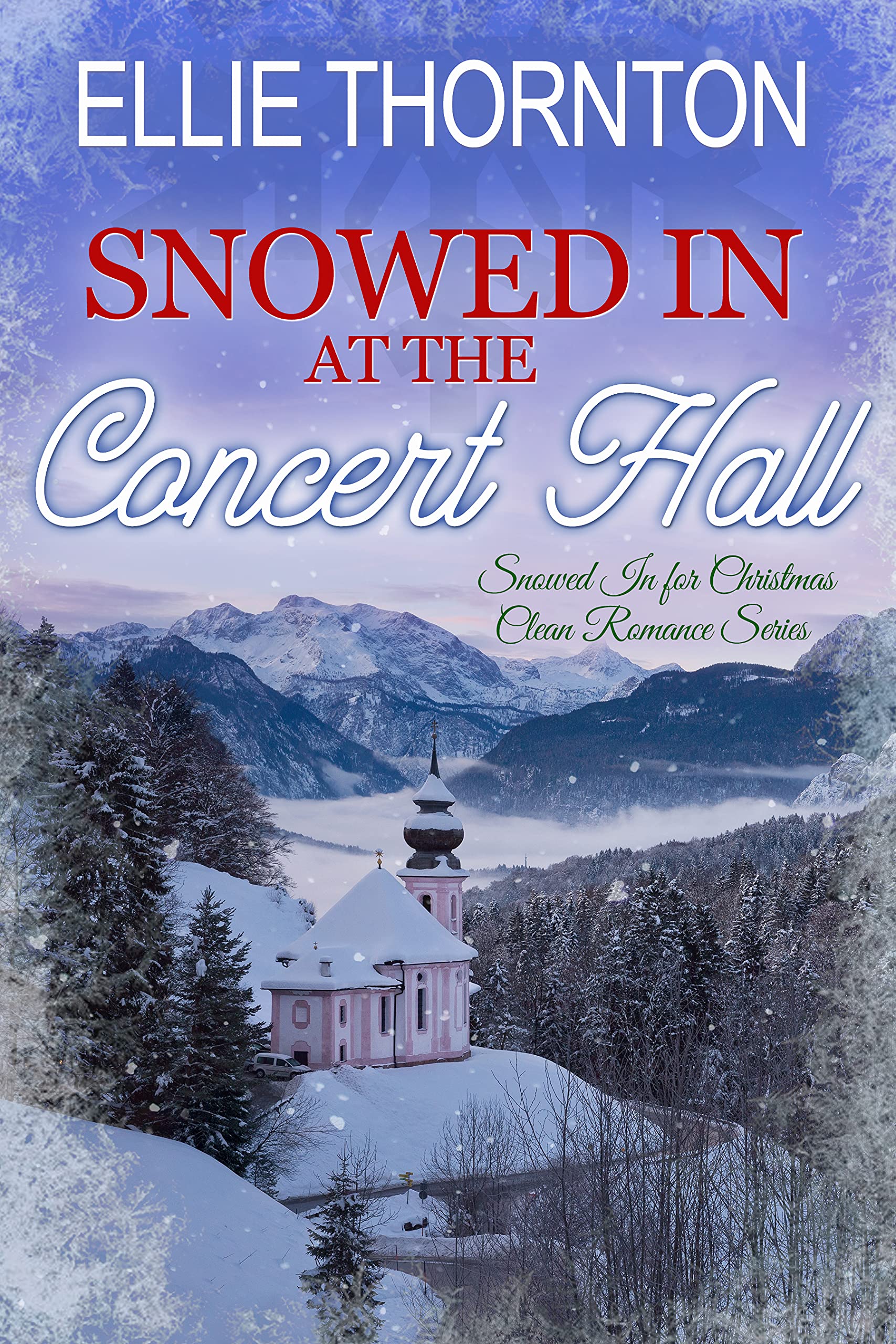 Snowed in at the Concert Hall (Kindle Edition)