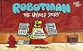 Robotman, Book 2: The Untold Story by Jim Meddick
