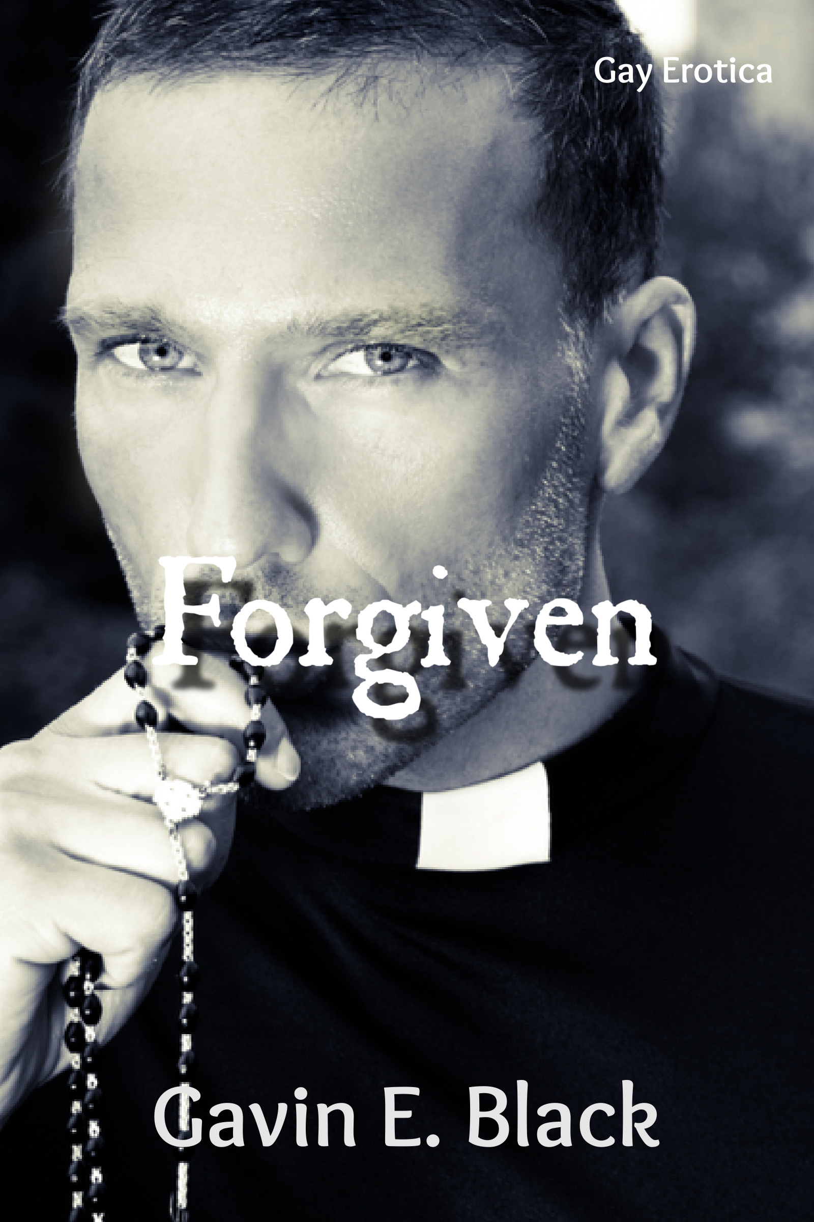 Forgiven (Kindle Edition)