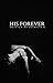 His Forever by Patricia K.