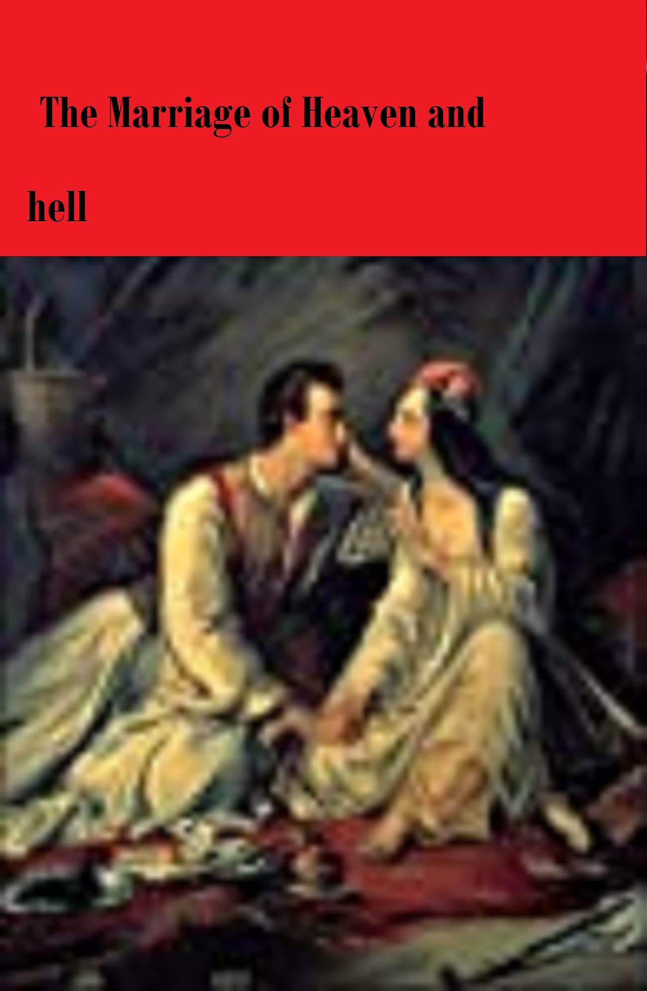 Marriage of Heaven and Hell: illustrated edition