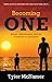 Becoming ONE: Autism, Adver...