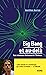 Big Bang et au-delà - Les n...