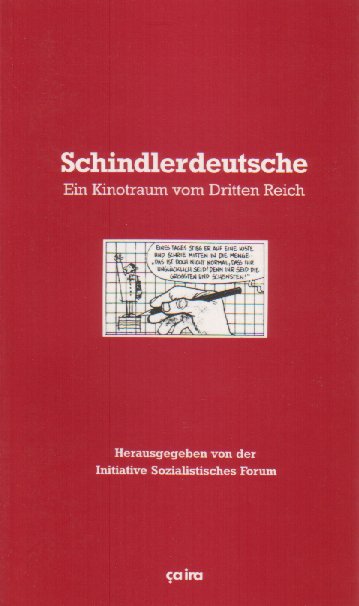 Schindlerdeutsche: Ein Kinotraum vom Dritten Reich (Paperback)