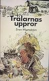 Trälarnas uppror (Trälarna, #5)