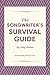 The Songwriter's Survival Guide