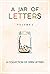 A Jar of Letters (volume 2) by Garima Bhatt
