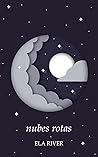Nubes rotas by Ela River
