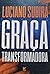 Graça Transformadora