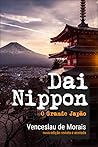 Dai-Nippon: O Gra...