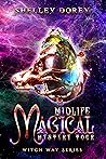 Midlife Magical M...