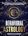 Behavioral Astrology by Charlie Emerson