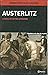 Austerlitz. La batalla de los tres emperadores by Gabriel Motylski
