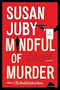Mindful of Murder