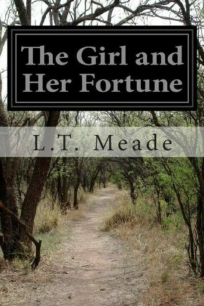The Girl and Her Fortune (Paperback)
